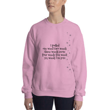 Load image into Gallery viewer, Weeding poem Sweatshirt